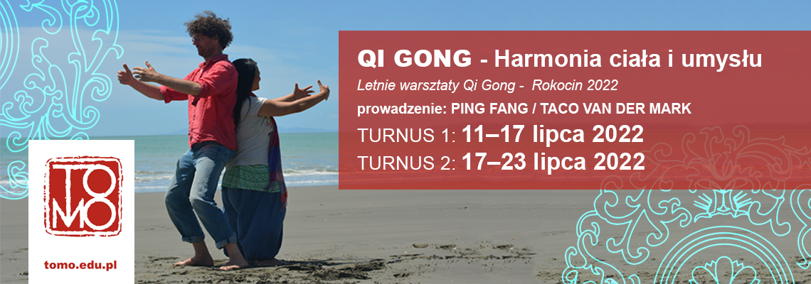 Ping Fang - praca z Qi - Harmonia ciała i umysłu - 2022
